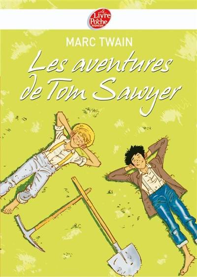 Les aventures de Tom Sawyer | Mark Twain, Rozier-Gaudriault, Pierre-François Caillé, Y. Dubois-Mauvais