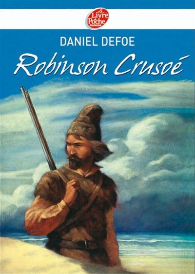 Robinson Crusoé | Daniel Defoe, Jacques Brécard