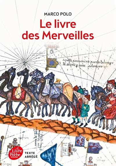 Le livre des merveilles | Marco Polo, Michel Laporte