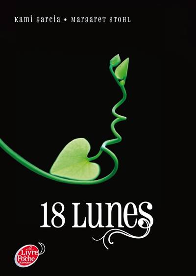 Lunes. Vol. 3. 18 lunes | Margaret Stohl, Kami Garcia, Luc Rigoureau