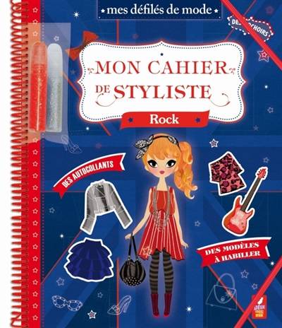 Mon cahier de styliste rock | Karine Thiboult-Demessence