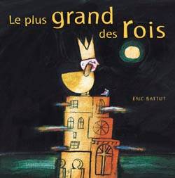 Le plus grand des rois | Eric Battut