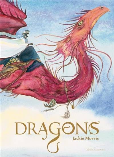 Dragons | Jackie Morris, Sophie Koechlin, Sophie Koechlin