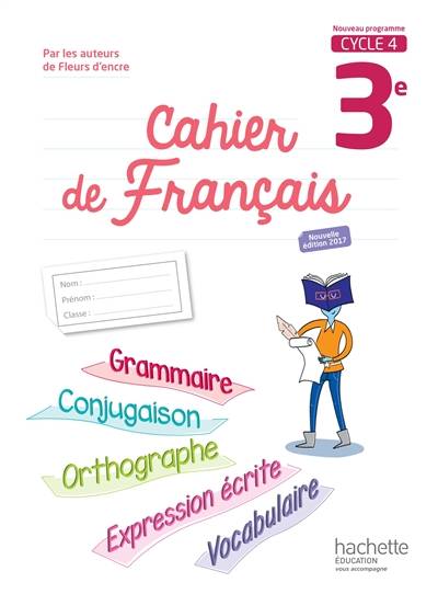 Cahier de français 3e, cycle 4 : nouveau programme | Chantal Bertagna, Françoise Carrier-Nayrolles