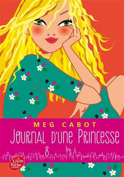 Journal d'une princesse. Vol. 8. De l'orage dans l'air | Meg Cabot, Josette Chicheportiche