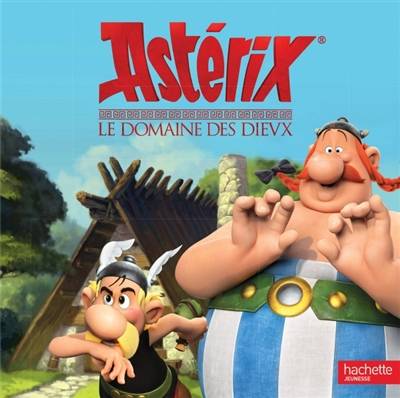 Le domaine des dieux | Elisabeth Barféty, Alexandre Astier, Louis Clichy, Jean-Rémi François, Philip Lazebnik, René Goscinny, Albert Uderzo