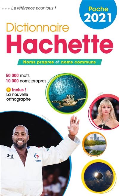 Dictionnaire Hachette encyclopédique de poche 2021 : noms propres et noms communs : 50.000 mots, 10.000 noms propres | Cecile Labro