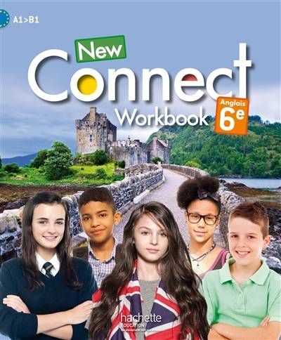 New connect anglais 6e : A1-A2 : workbook | Wilfrid Poma, Philippe Gady