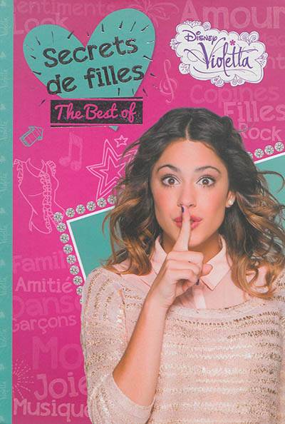 Violetta : secrets de filles : the best of | Walt Disney company