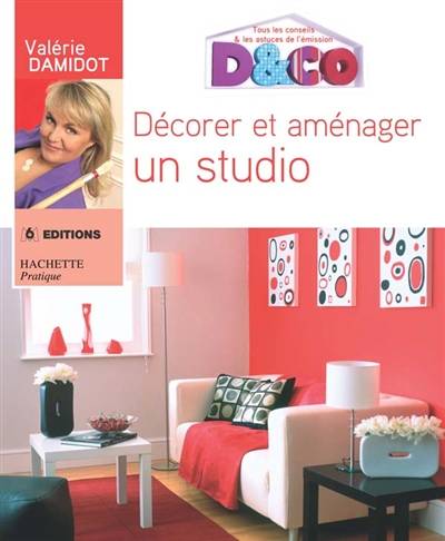 Décorer et aménager un studio : tous les conseils et astuces de Valérie Damidot | Valérie Damidot