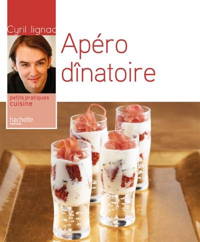 Apéro dînatoire | Cyril Lignac, Rina Nurra