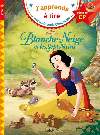 Blanche-Neige et les sept nains : niveau 1, début de CP | Walt Disney company, Isabelle Albertin