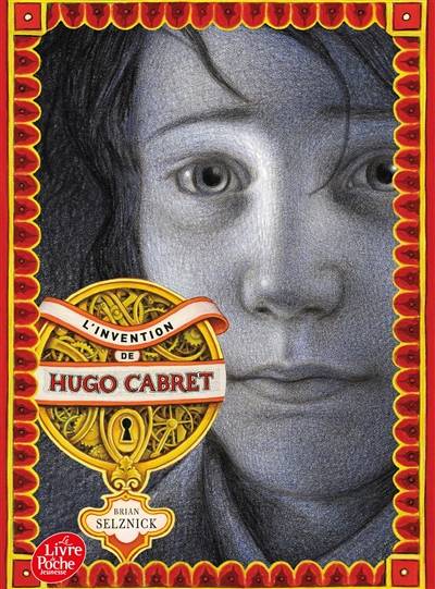 L'invention de Hugo Cabret | Brian Selznick, Danièle Laruelle