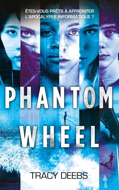 Phantom Wheel | Tracy Deebs, Valérie Drouet