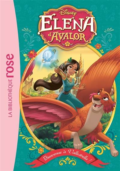 Elena d'Avalor. Vol. 5. Bienvenue à Vallestrella ! | Walt Disney company, Silvia Olivas, Studio Iboix, Disney storybook art, Catherine Kalengula