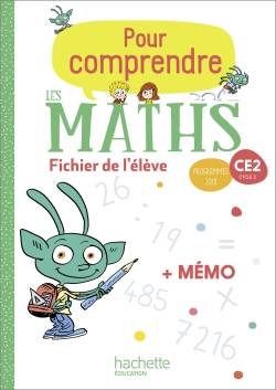 Pour comprendre les maths CE2, cycle 2 : fichier de l'élève : programmes 2018 | 