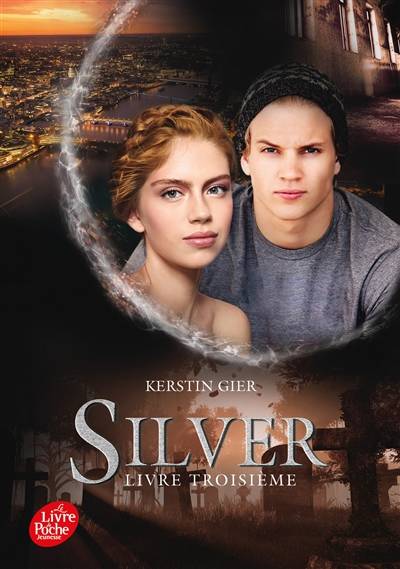 Silver. Vol. 3 | Kerstin Gier, Nelly Lemaire