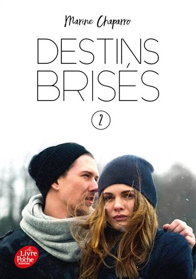 Destins brisés. Vol. 2 | Marine Chaparro