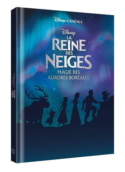 La reine des neiges : magie des aurores boréales | Walt Disney company, Emmanuelle Causse