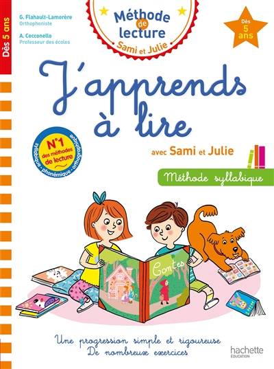 J'apprends à lire avec Sami et Julie, dès 5 ans : méthode syllabique | Geneviève Flahault-Lamorère, Adeline Cecconello, Marygribouille, Isabelle Nicolle