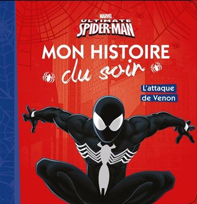 Ultimate Spider-Man : l'attaque de Venom | Marvel studios