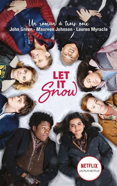 Let it snow | John Green, Maureen Johnson, Lauren Myracle, Alice Delarbre