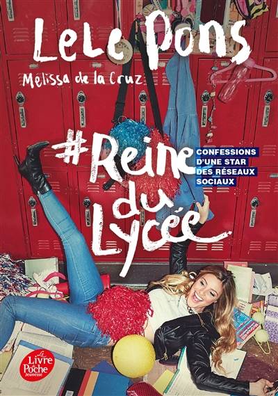 #Reine du lycée : confessions d'une star des réseaux sociaux | Lele Pons, Melissa De la Cruz, Charlotte Faraday