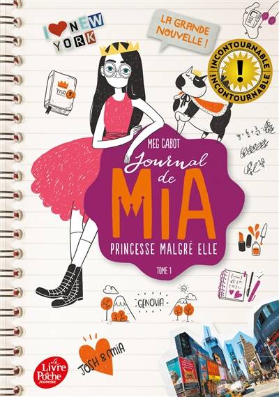 Journal de Mia, princesse malgré elle. Vol. 1. La grande nouvelle ! | Meg Cabot, Josette Chicheportiche