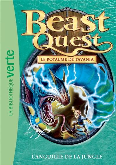 Beast quest. Vol. 45. Le royaume de Tavania : l'anguille de la jungle | Adam Blade, Blandine Longre