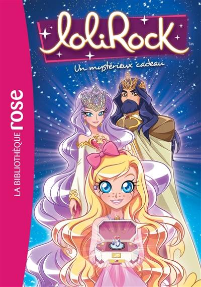 Lolirock. Vol. 18. Un mystérieux cadeau | Vanessa Rubio-Barreau