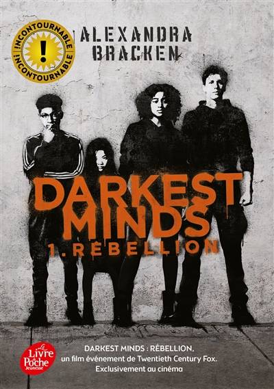 Darkest minds. Vol. 1. Rébellion | Alexandra Bracken, Daniel Lemoine