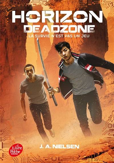 Horizon. Vol. 2. Deadzone : la survie n'est pas un jeu | Jennifer A. Nielsen, Nathalie Huet