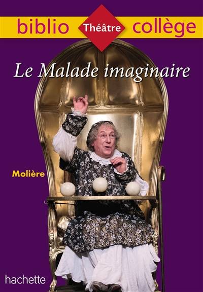 Le malade imaginaire | Molière, Jean-Claude Landat, Isabelle de Lisle