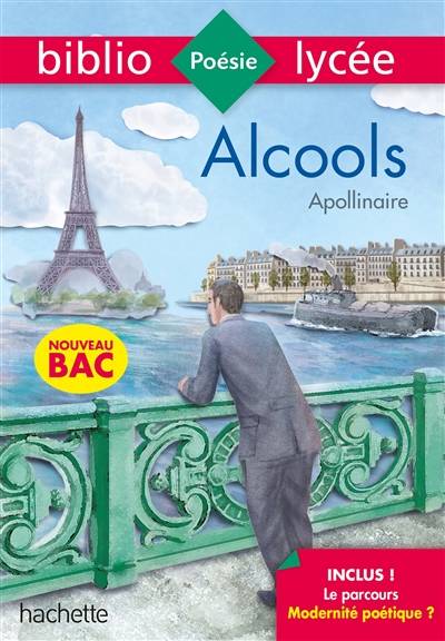 Alcools : spécial bac 2020 | Guillaume Apollinaire, Véronique Brémond Bortoli