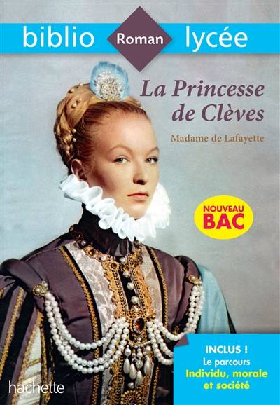 La princesse de Clèves : spécial bac 2020 | Marie-Madeleine Pioche de La Vergne comtesse de La Fayette, Véronique Brémond Bortoli