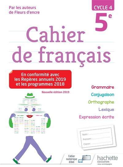 Cahier de français 5e, cycle 4 | Chantal Bertagna, Françoise Carrier-Nayrolles, Nestor Salas, Marygribouille