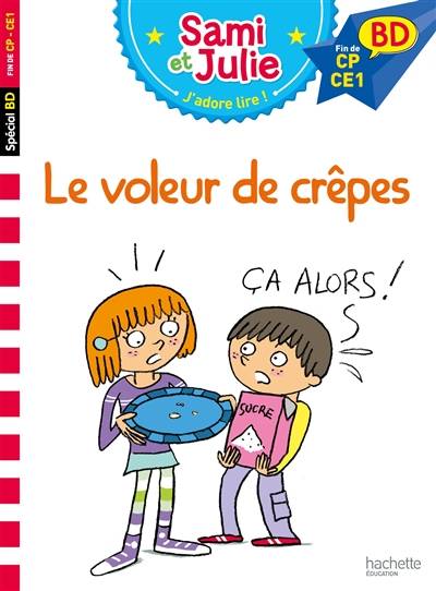 Le voleur de crêpes | Emmanuelle Massonaud, Thérèse Bonté