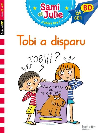 Tobi a disparu | Sandra Lebrun, Loïc Audrain, Thérèse Bonté