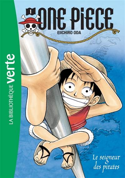 One Piece. Vol. 1. Le seigneur des pirates | Eiichiro Oda, Nicolas Jaillet