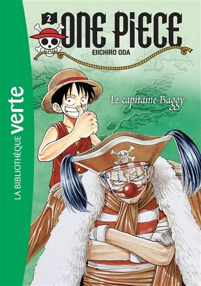 One Piece. Vol. 2. Le capitaine Baggy | Eiichiro Oda, Nicolas Jaillet