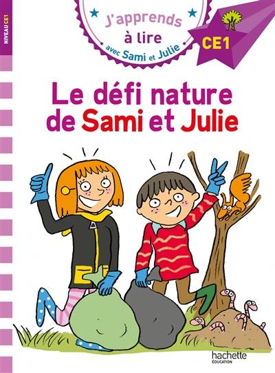 Le défi nature de Sami et Julie : CE1 | Emmanuelle Massonaud, Thérèse Bonté