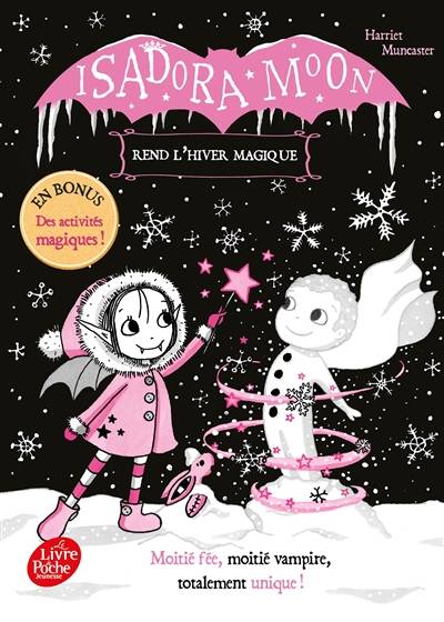 Isadora Moon. Isadora Moon rend l'hiver magique | Harriet Muncaster