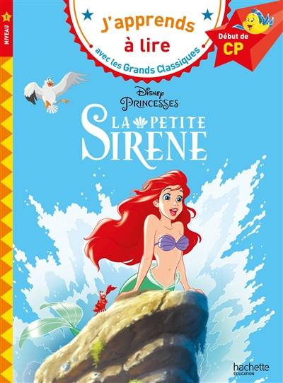 La petite sirène : début de CP, niveau 1 | Walt Disney company, Isabelle Albertin