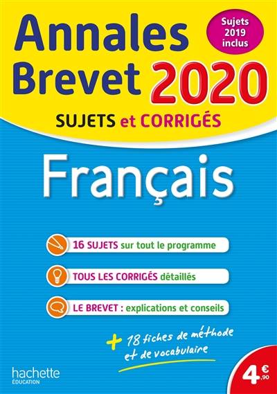 Français : annales brevet 2020, sujets et corrigés : sujets 2019 inclus | Brigitte Reaute, Michele Laskar