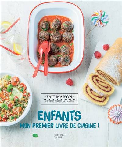 Enfants : mon premier livre de cuisine ! | Thomas Feller-Girod, Virginie Garnier, Sophie Dupuis-Gaulier