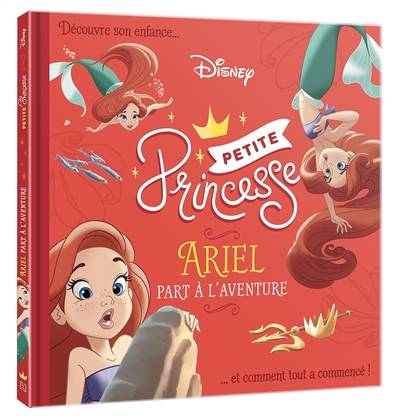 Ariel part à l'aventure | Walt Disney company, Catherine Kalengula