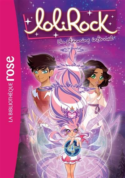 Lolirock. Vol. 23. Un planning infernal | Vanessa Rubio-Barreau