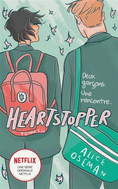 Heartstopper. Vol. 1. Deux garçons, une rencontre | Alice Oseman, Valérie Drouet