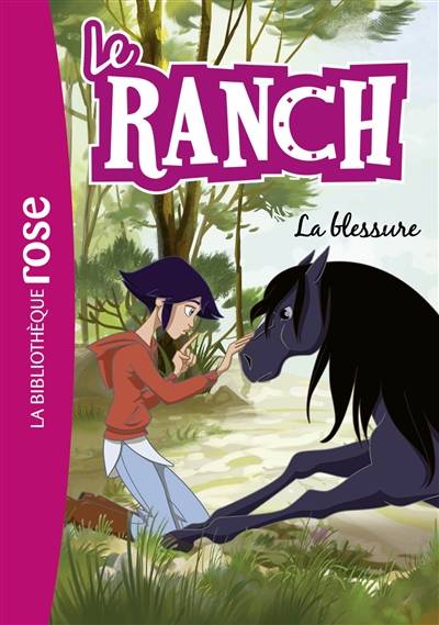 Le ranch. Vol. 32. La blessure | Christelle Chatel