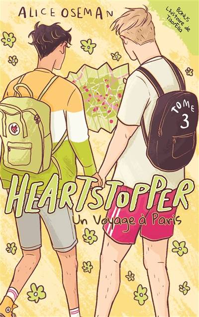 Heartstopper. Vol. 3. Un voyage à Paris | Alice Oseman